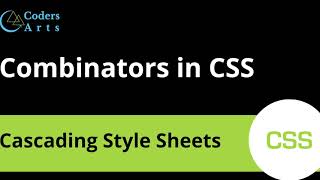 25. Combinators in CSS | CSS Tutorial For Beginners