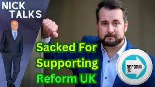 Employment Discrimination Against A Reform UK Supporter