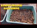 KOMPOS DAN MULSA ORGANIK DARI DAUN KERING | 11 MANFAAT BUAH KRESEN UNTUK KESEHATAN