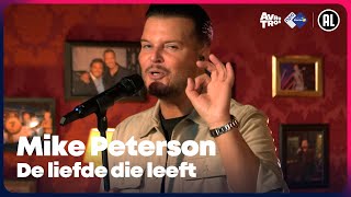 Mike Peterson - De liefde die leeft (LIVE) // Sterren NL Radio