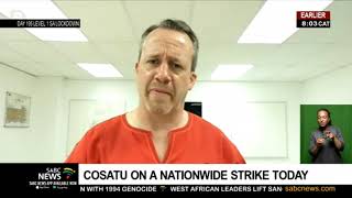 COSATU on a nationwide strike today
