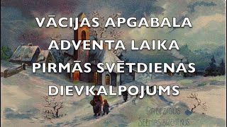 LELBP Vācijas apgabala Adventa laika pirmās svētdienas dievkalpojums