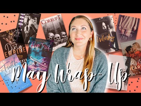 May Reading Wrap Up // really bad and unexpected books 5 stars!