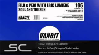 Filo \u0026 Peri feat. Eric Lumiere - Soul And The Sun (Giuseppe Ottaviani Remix) [HQ]