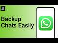 How To Backup WhatsApp Chats ?