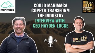 Why Marimaca Copper Could Transform the Industry: CEO Hayden Locke Breaks It Down