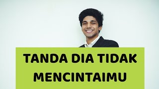 Tanda Dia Tidak Mencintaimu