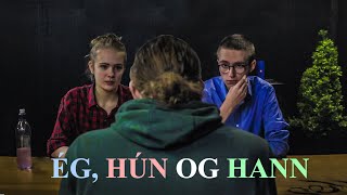 Ég, Hún og Hann