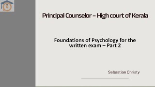 Principal Counsellor - High Court of Kerala | Lesson 1: Introduction to Psychology | Part 2