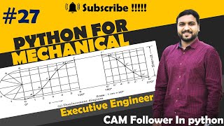 Cam Follower | Python for mechanical engineer | Python Basic Tutorial | SHM Cam Follower in python