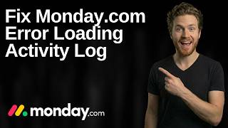 Fix Monday.com Error Loading Activity Log (2026 Easy Guide)