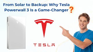 From Solar to Backup Why Tesla Powerwall 3 Is a Game Changer | Amazing Solar Solutions