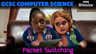 Packet Switching | GCSE Computer Science | BBC Bitesize | Too Tall Productions