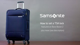 Samsonite Base Boost 2 - How to set the TSA Lock code