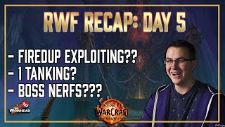 Exploiting in the RWF? 1-Tanking the boss?!? Race to World First Recap Day 5