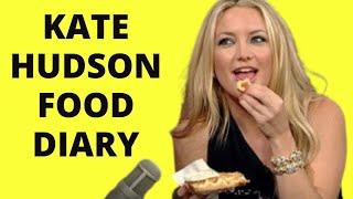KATE HUDSON - Everything I Eat In A Day