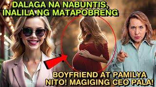 DALAGA NA NABUNTIS, INALILA NG MATAPOBRENG BOYFRIEND AT PAMILYA NITO! MAGIGING CEO PALA!