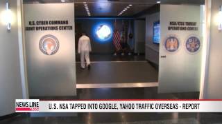 U.S. NSA tapped directly into Google, Yahoo traffic overseas - report