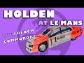 The Commodore That Never Was (Holden's SECRET Le Mans 24hour Project)