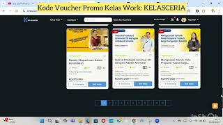 Kode Voucher Promo Kelas Work 2025 dapat diskon sampai puluhan ribu