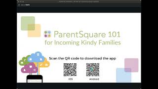 ParentSquare 101 for Incoming Kindergarten Families