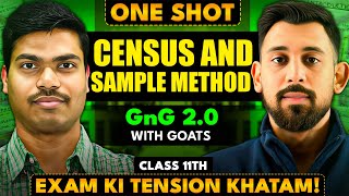 Day 7 GNG 2.0 | Census and Sample Method | Chapter 3 | Class 11 | Statistics