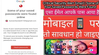 Critical Security Alert Gmail | Some of Your Saved Passwords Were Found #videocreator #youtubesh