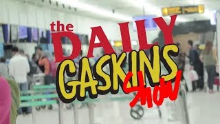 DAILY GASKINS SHOW GRESIK