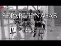 Separuh Nafas (Acoustic Cover) by Claudius