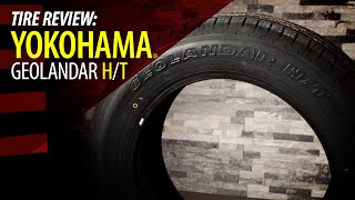 Yokohama Geolander H/T Tires | Are They Really Worth It?