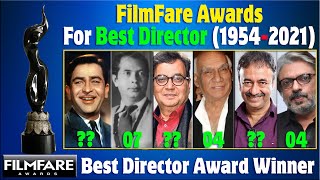 Filmfare Best Director Awards all Time List | 1954 - 2021 | All Filmfare Award NOMINEES AND WINNERS