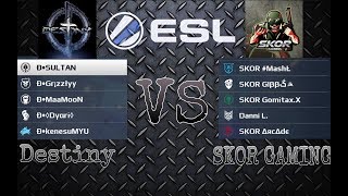 MC5 ESL RED CUP FINALS Destiny VS SKOR GAMING (REC BY SULTAN)