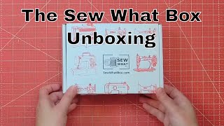 Sew What Box UNBOXING!