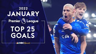 Top 25 Premier League goals of January 2022 | NBC Sports