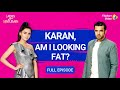 Karan Kundrra called Tejasswi Prakash 'moti'! | Ladies Vs Gentlemen |Full Episode 5 |Flipkart Video​