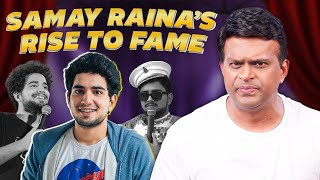 From Comicstaan to India’s Got Latent - Samay Raina’s Incredible Journey | @SidKeSau.