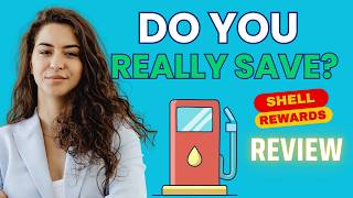Shell Gas Rewards - How Much Do You Really Save?
