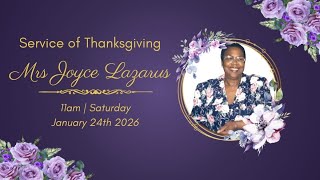 Mrs Joyce Lazarus Service of Thanksgiving | 11am Saturday | January 24, 2026