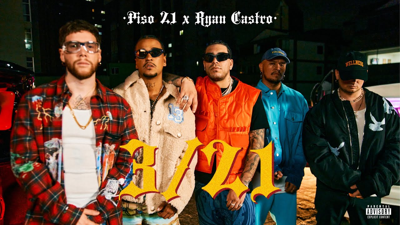 Piso 21 Ryan Castro 3 21 Video Oficial Youtube Music Piso 21 Ryan Castro 3 21 Video Oficial Youtube Music