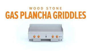 Wood Stone Gas Plancha Griddle | Overview