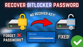 Forgot BitLocker Password \u0026 Recovery Key? Find It in Minutes!