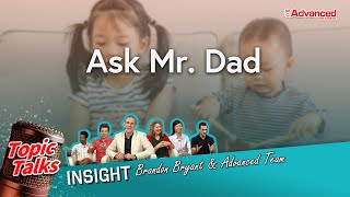 請問老爹 | Ask Mr. Dad (Insight)