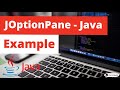 JOptionPane Java Dialog Boxes