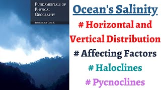 (P6C13) Horizontal and Vertical distribution of Salinity, Halocline, Pycnocline, Salinity factors