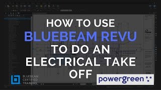 TS2 - How to do an Electrical take off with Bluebeam Revu