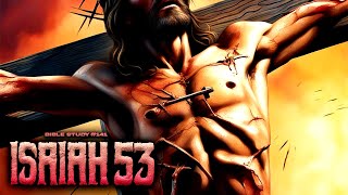 The Suffering Servant | ISAIAH 53 | Bible Study with DYP #141