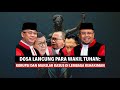 DOSA PARA HAKIM AGUNG: YANG MULIA, YANG KORUPSI | Eps 217