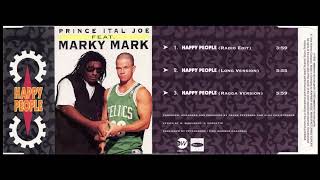 Prince Ital Joe Feat. Marky Mark - Happy People (Radio Edit)1993
