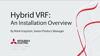 Mitsubishi Electric Hybrid VRF: Installation Overview Birmingham