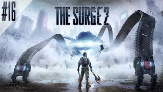 The Surge 2 (PC) #16 - 10.07.